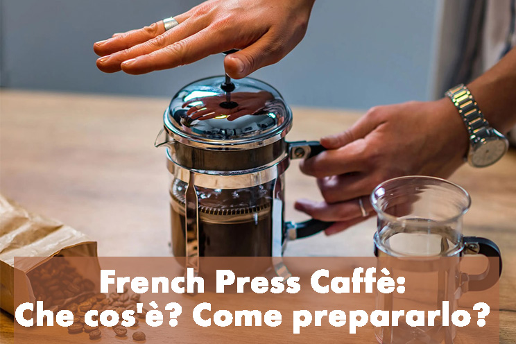 French Press Caffè.