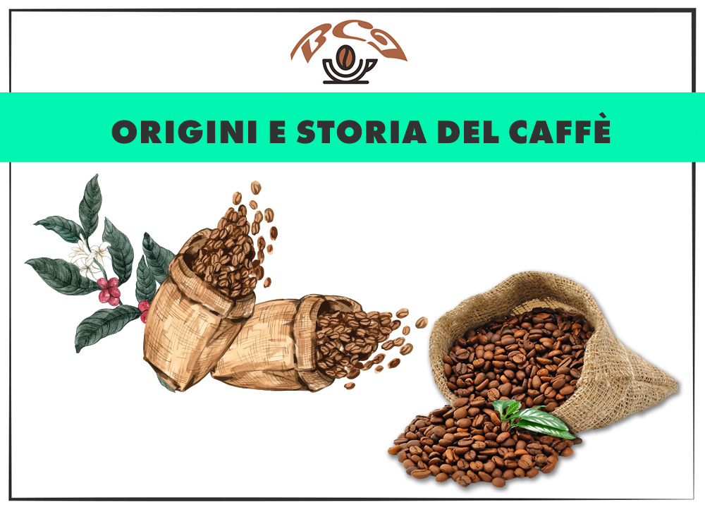 Origini e storia del caffè.
